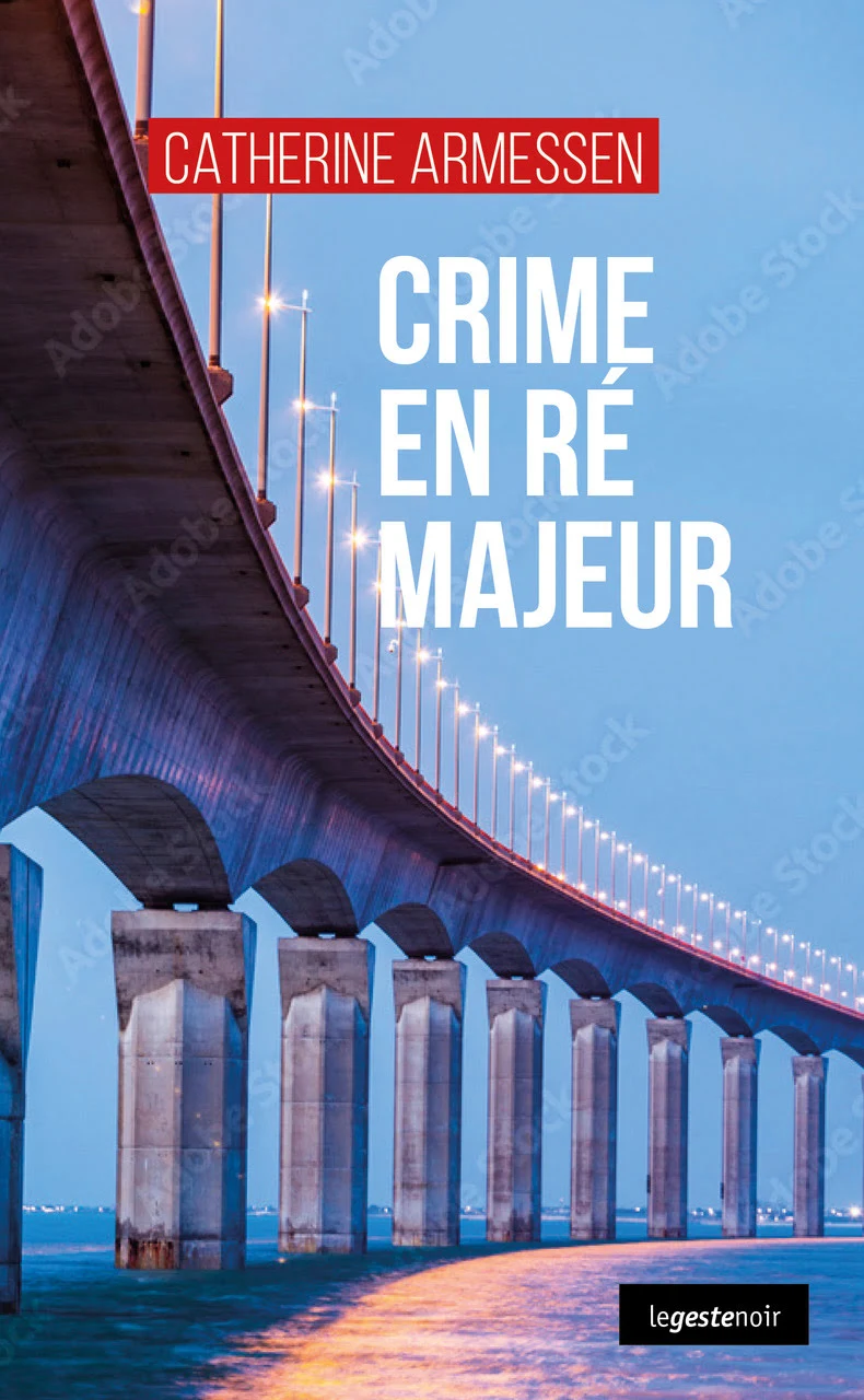 Couverture - Crime en Ré Majeur - Catherine Armessen